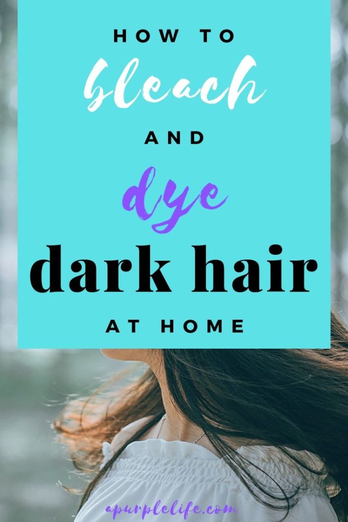 Learn how to bleach and dye your own dark hair!